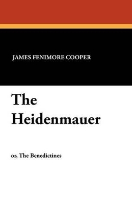 Book cover for The Heidenmauer