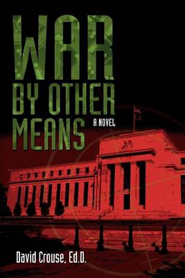 Book cover for War by Other Means