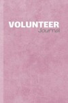 Book cover for Volunteer Journal