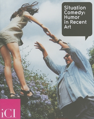 Book cover for Situation Comedy: Humor In Recent Art