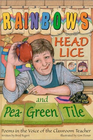 Cover of Rainbows, Head Lice, and Pea-Green Tile