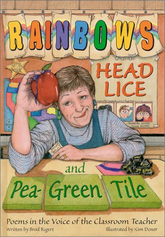 Book cover for Rainbows, Head Lice, and Pea-Green Tile