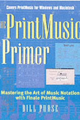 Cover of The PrintMusic] Primer