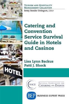 Book cover for Catering and Convention Service Survival Guide in Hotels and Casinos