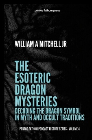 Cover of The Esoteric Dragon Mysteries