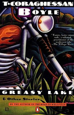 Book cover for Greasy Lake and Other Stories