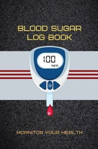 Cover of Blood Sugar Log Book