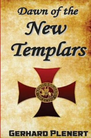 Cover of Dawn of the New Templars