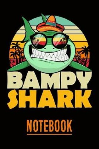 Cover of Bampy Shark Notebook