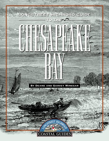 Cover of Longstreet Highroad Guide to the Chesapeake Bay