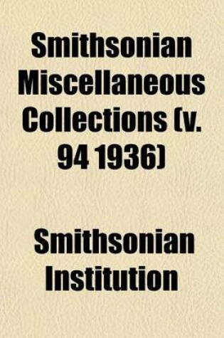 Cover of Smithsonian Miscellaneous Collections (V. 94 1936)