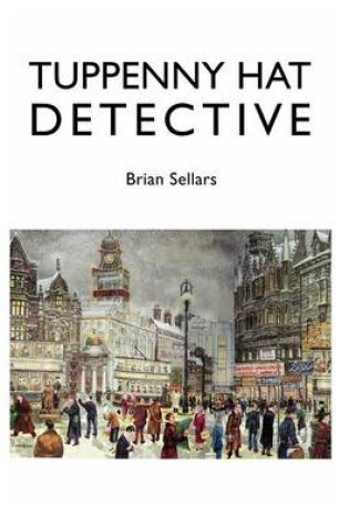 Cover of Tuppenny Hat Detective