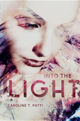 Cover of Into the Light