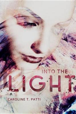 Cover of Into the Light