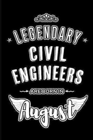 Cover of Legendary Civil Engineers are born in August