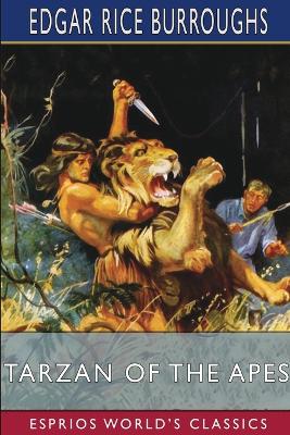 Book cover for Tarzan of the Apes (Esprios Classics)