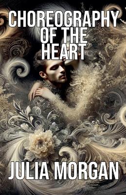 Book cover for Choreography of the Heart