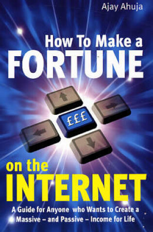 Cover of How to Make a Fortune on the Internet