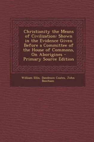 Cover of Christianity the Means of Civilization