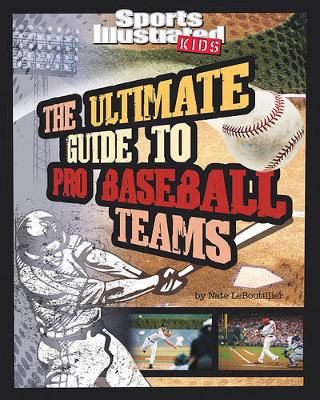 Book cover for The Ultimate Guide to Pro Baseball Teams