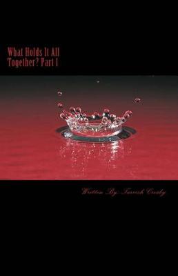 Cover of What Holds It All Together