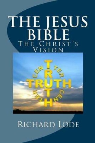 Cover of The Jesus Bible the Christ's Vision