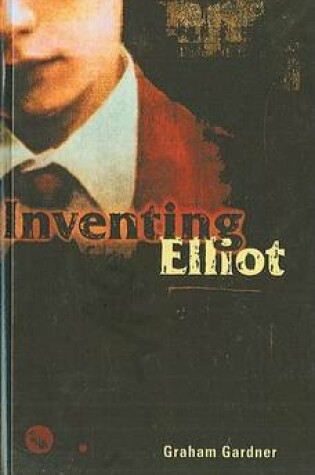 Cover of Inventing Elliot