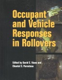 Cover of Occupant and Vehicle Responses in Rollovers