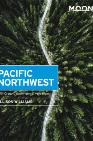 Cover of Moon Pacific Northwest (First Edition)