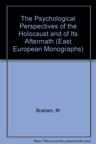 Book cover for The Psychological Perspectives of the Holocaust and of Its Aftermath