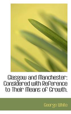 Book cover for Glasgow and Manchester