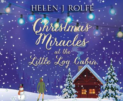Book cover for Christmas Miracles at the Little Log Cabin