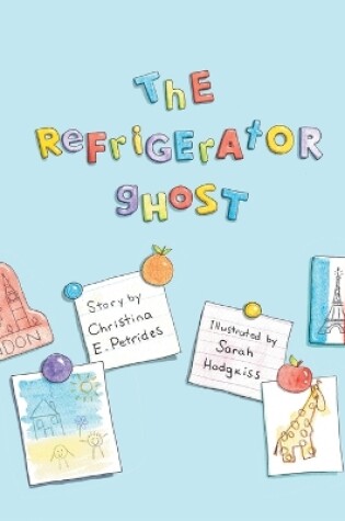 Cover of The Refrigerator Ghost