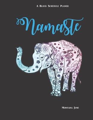 Book cover for Namaste A Block Schedule Planner