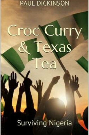 Cover of Croc Curry & Texas Tea