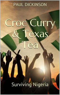 Cover of Croc Curry & Texas Tea