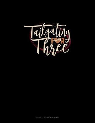 Book cover for Tailgating For Three