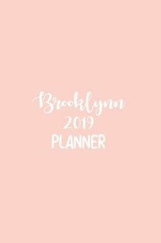 Cover of Brooklynn 2019 Planner