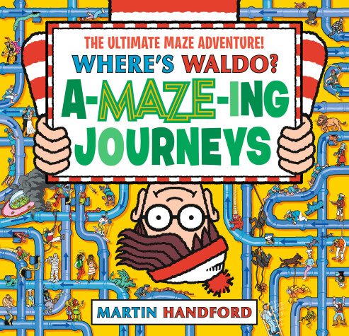 Book cover for Where's Waldo? Amazing Journeys: The Ultimate Maze Adventure!