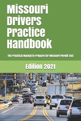 Book cover for Missouri Drivers Practice Handbook