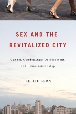 Cover of Sex and the Revitalized City