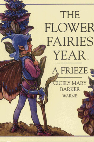 Cover of The Flower Fairies Year: a Frieze