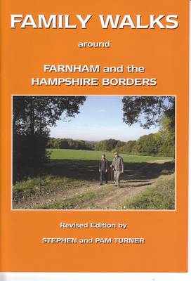 Book cover for Family Walks Around Farnham and the Hampshire Borders