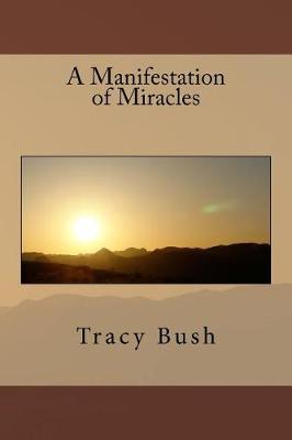 Book cover for A Manifestation of Miracles