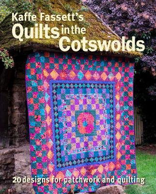 Book cover for Kaffe Fassett's Quilts in the Cotswolds