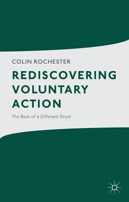 Book cover for Rediscovering Voluntary Action: The Beat of a Different Drum