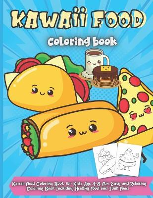 Book cover for Kawaii Food Coloring Book