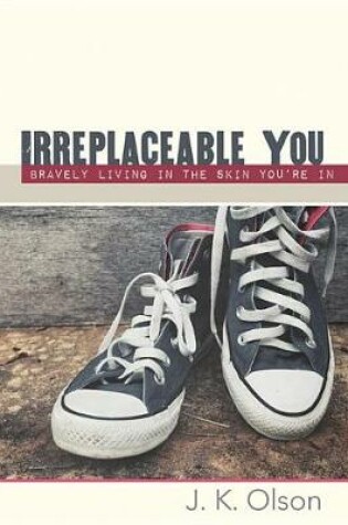 Cover of Irreplaceable You