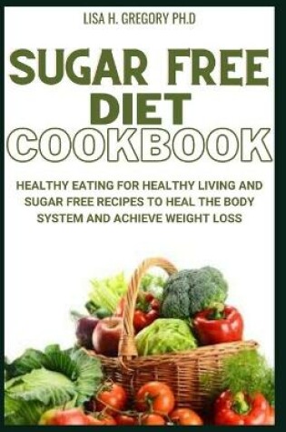 Cover of Sugar Free Diet Cookbook