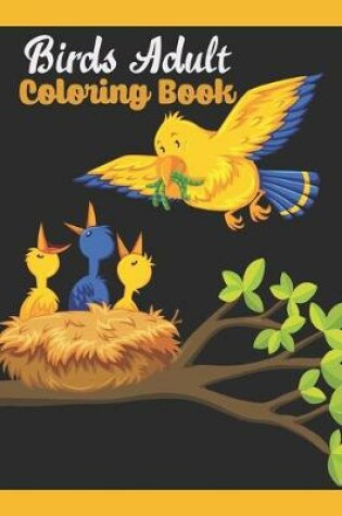 Cover of Birds adult coloring book